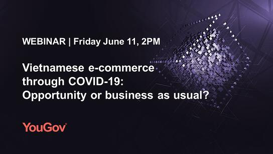 YouGov – State of Vietnam E-commerce – Webinar feature 1